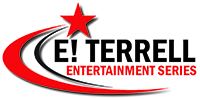 E! Terrell Entertainment Series